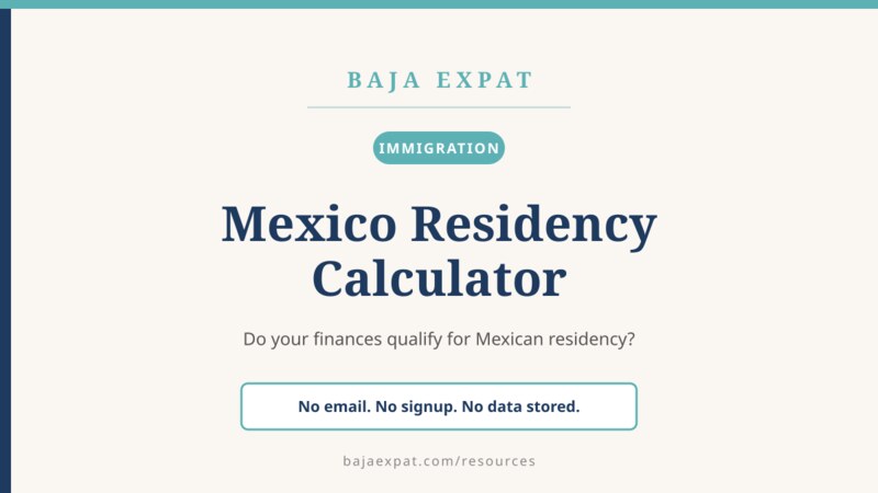 Mexico Residency Calculator